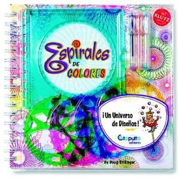 Spiral-bound Espirales de colores (Spanish Edition) [Spanish] Book