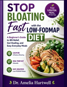 Paperback Stop Bloating Fast with the Low-FODMAP Diet Book