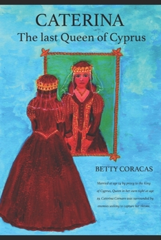 Paperback Caterina - The Last Queen of Cyprus Book