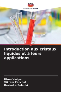 Paperback Introduction aux cristaux liquides et à leurs applications [French] Book