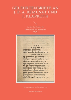 Paperback Gelehrtenbriefe an J. P. A. Rémusat und J. Klaproth: Aus der Geschichte der Orientalistik Anfang des 19. Jh. [German] Book