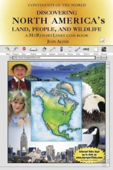 Discovering North America's: Land, People, and Wildlife