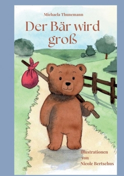 Paperback Der Bär wird groß [German] Book
