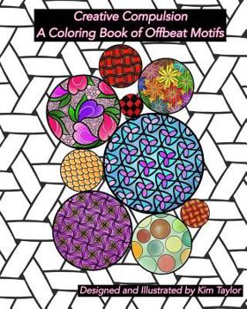 Paperback Creative Compulsion: A Coloring Book of Offbeat Motifs Book