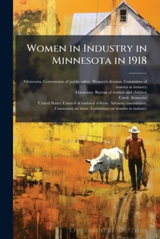 Paperback Women in Industry in Minnesota in 1918 Book