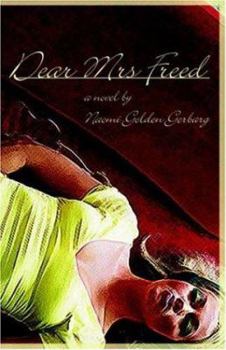 Paperback Dear Mrs. Freed Book