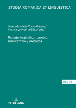 Hardcover Paisaje lingueístico: cambio, intercambio y métodos [Spanish] Book