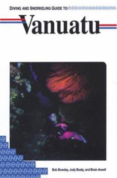 Paperback Diving and Snorkeling Guide to Vanuatu Book