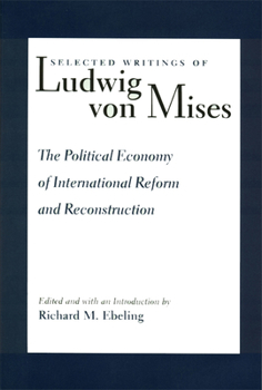 Paperback The Political Economy of International Reform and Reconstruction Book