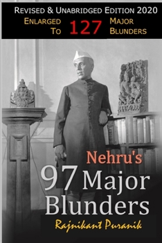 Paperback Nehru's 97 Major Blunders Book