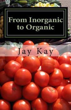 Paperback From Inorganic to Organic: Agriculture Book