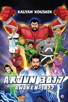 Arjun 3017: Awaken 3017
