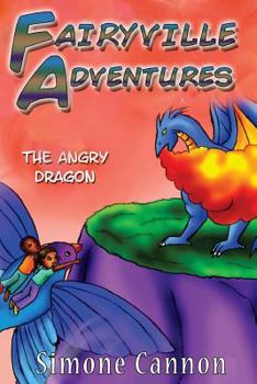 Paperback Fairyville Adventures: The Angry Dragon Book