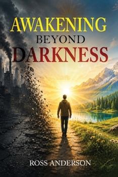 Paperback Awakening Beyond Darkness Book