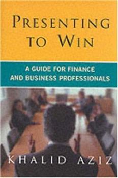 Hardcover Presenting to Win: A Guide for Finance and Business Professionals Book
