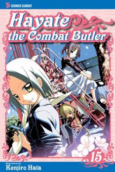 Hayate the Combat Butler, Vol. 15 - Book #15 of the Hayate The Combat Butler