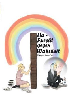 Paperback Lia: Furcht gegen Wahrheit [German] Book