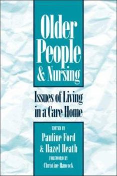Paperback Older People & Nursing: Issues Care Home Book
