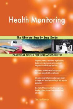Paperback Health Monitoring The Ultimate Step-By-Step Guide Book