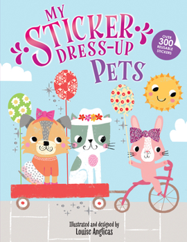 Paperback My Sticker Dress-Up(r) Pets Book