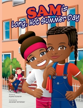 Paperback Sam's Long, Hot Summer Day Book