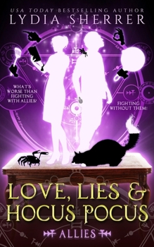 Paperback Love, Lies, and Hocus Pocus Allies Book