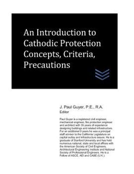 Paperback An Introduction to Cathodic Protection Concepts, Criteria, Precautions Book