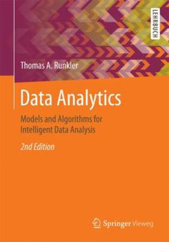 Paperback Data Analytics: Models and Algorithms for Intelligent Data Analysis Book
