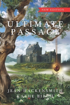 The Ultimate Passage - Book #4 of the Passage Saga