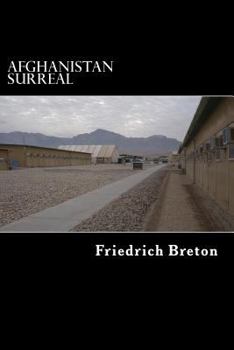 Paperback Afghanistan surreal: Wahrnehmungen eines deutschen Soldaten [German] Book