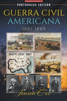 Paperback Guerra Civil Americana: 1861-1865 [Portuguese] Book