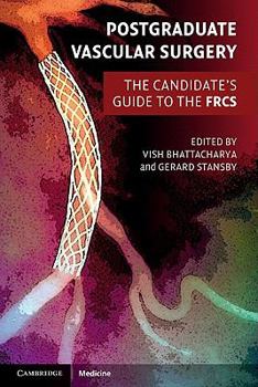 Paperback Postgraduate Vascular Surgery: The Candidate's Guide to the FRCS Book