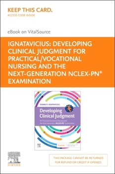 Developing Clinical Judgment for Practical/Vocational Nursing and the Next-Generation Nclex-Pn(r) Examination - Elsevier E-Book on Vitalsource (Retail