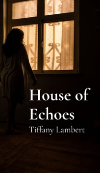 Hardcover House of Echoes Book