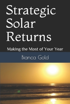Paperback Strategic Solar Returns: Making the Most of Your Year Book