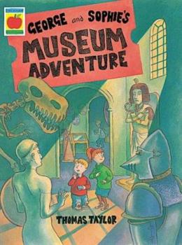 Paperback George and Sophie's Museum Adventure (Orchard Picturebooks) Book