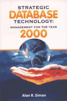 Paperback Strategic Database Technology: Management for the Year 2000 Book