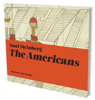 Paperback Saul Steinberg: The Americans: Kat. Museum Ludwig Köln Book