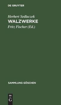 Hardcover Walzwerke [German] Book