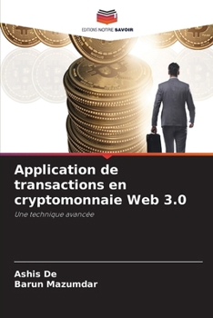 Paperback Application de transactions en cryptomonnaie Web 3.0 [French] Book