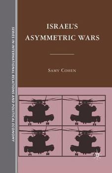 Paperback Israel's Asymmetric Wars Book