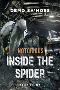 Paperback Notorious Inside The Spider Book