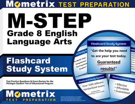 M-Step Grade 8 English Language Arts Flashcard Study System: M-Step Test Practice Questions & Exam Review for the Michigan Student Test of Educational Progress