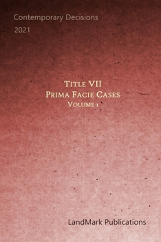 Paperback Title VII Prima Facie Cases: Volume 1 Book