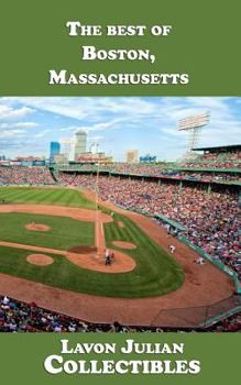 The best of Boston, Massachusetts