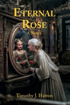 Paperback Eternal Rose: A Novel Book