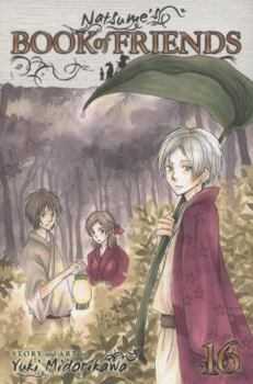 Natsume's Book of Friends, Vol. 16 - Book #16 of the Natsume's Book of Friends