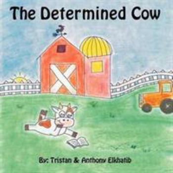 Paperback The Determined Cow Book