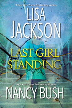 Mass Market Paperback Last Girl Standing: A Novel of Suspense Book