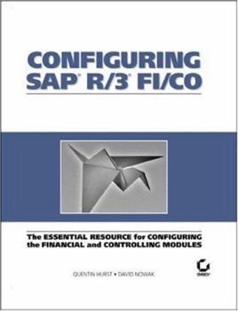 Hardcover Configuring SAP R/3 Fi/Co: The Essential Resource for Configuring the Financial and Controlling Modules Book